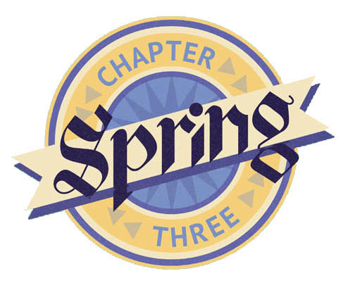 Chapter Three: Spring