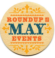 Roundup of May Events