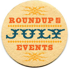 Roundup of July Events