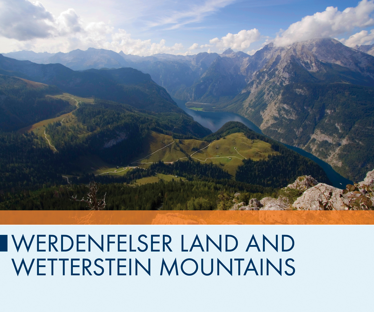 Werdenfelser Land and Wetterstein Mountains