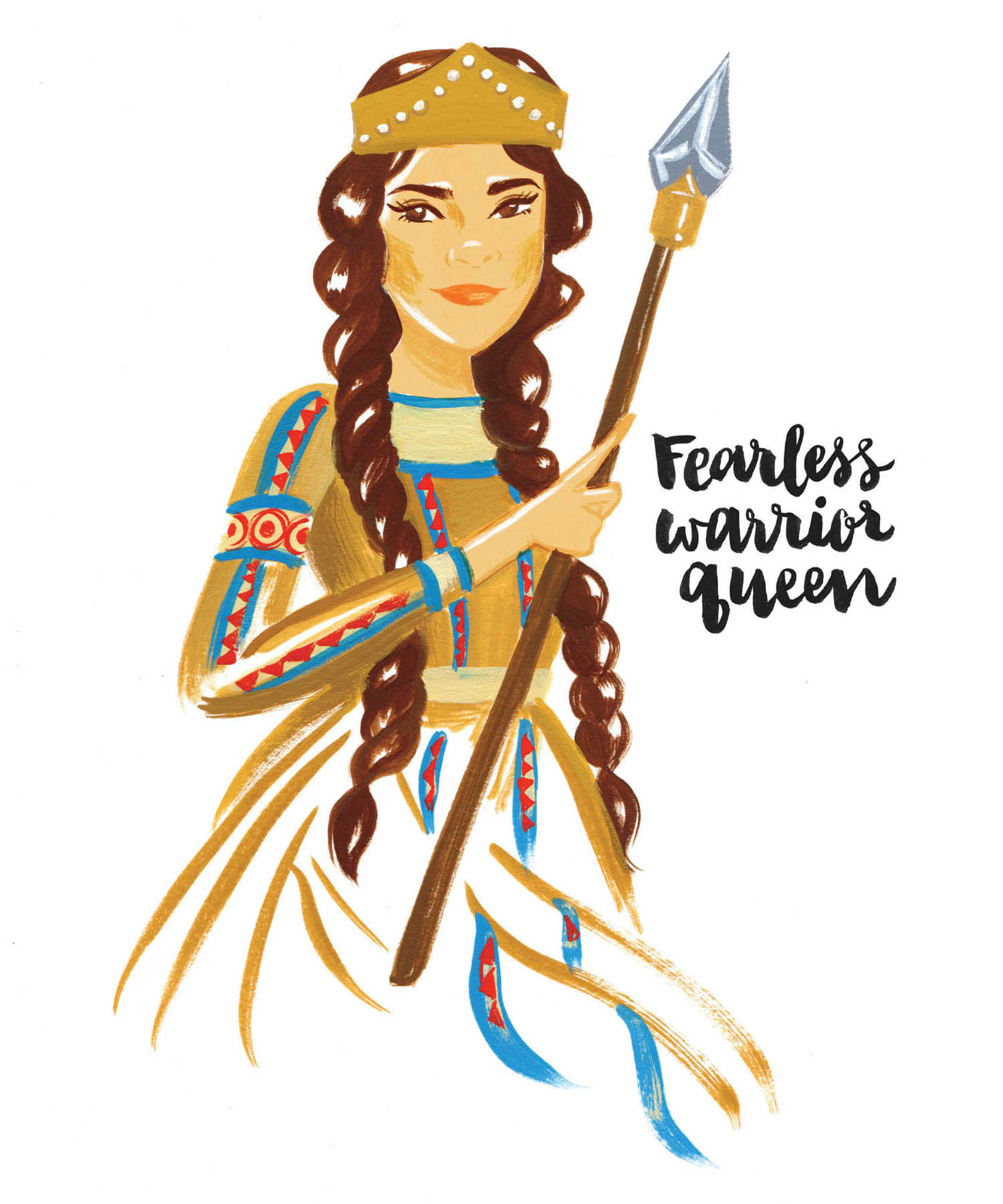 Fearless warrior queen