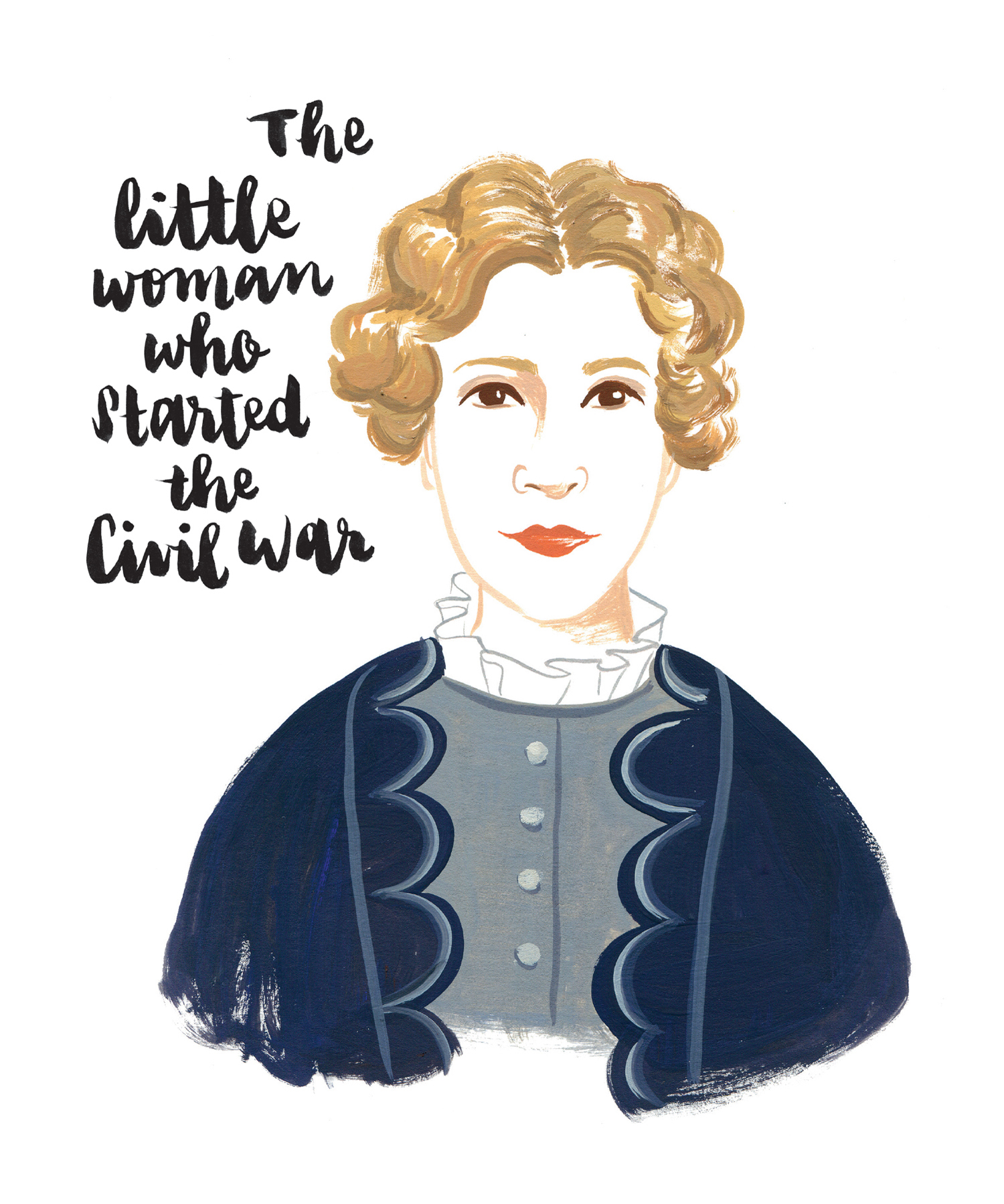 The little woman who started the Civil War