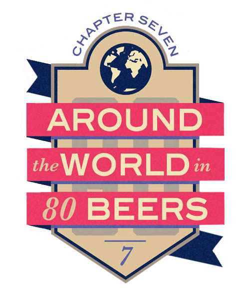 Chapter Seven: Around the World in 80 Beers