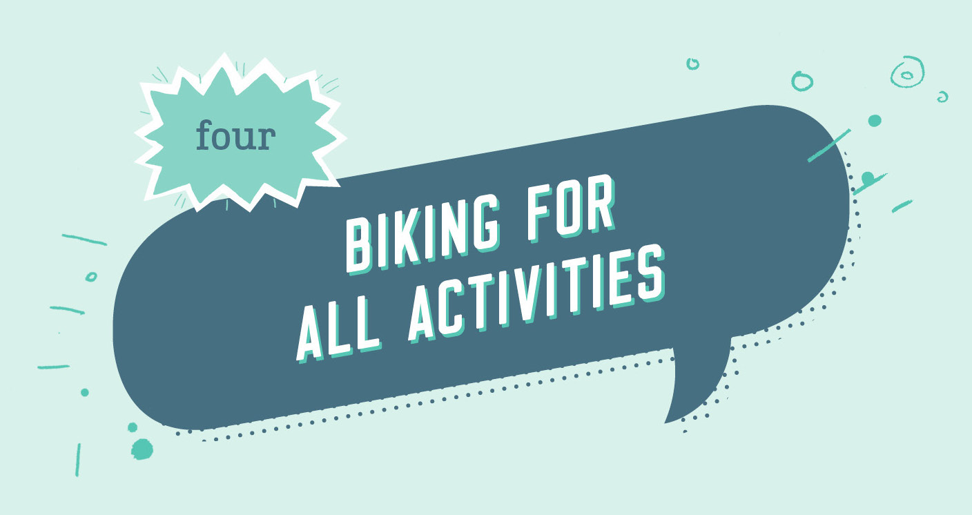 Biking for All Activities