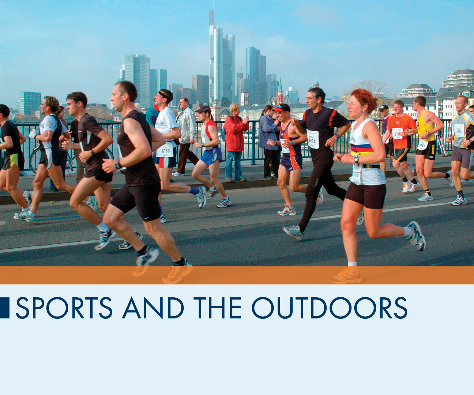 Sports and the Outdoors