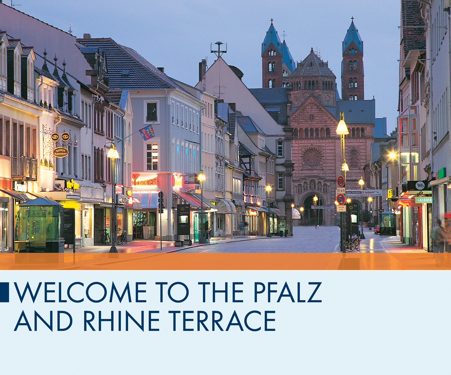 Welcome to the Pfalz and Rhine Terrace