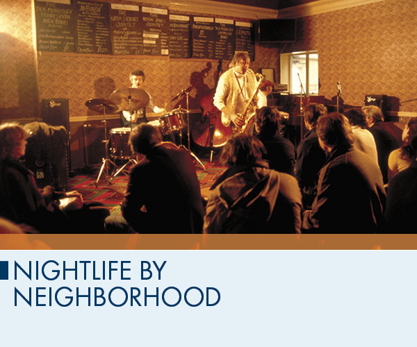 Nightlife by Neighborhood