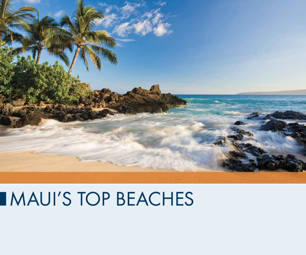 Maui’s Top Beaches