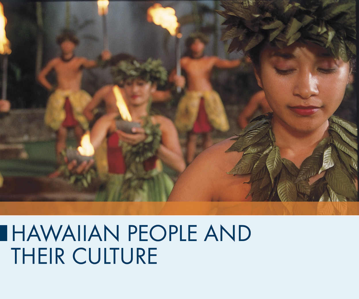 Hawaiian People and Their Culture