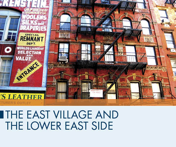 The East Village and the Lower East Side