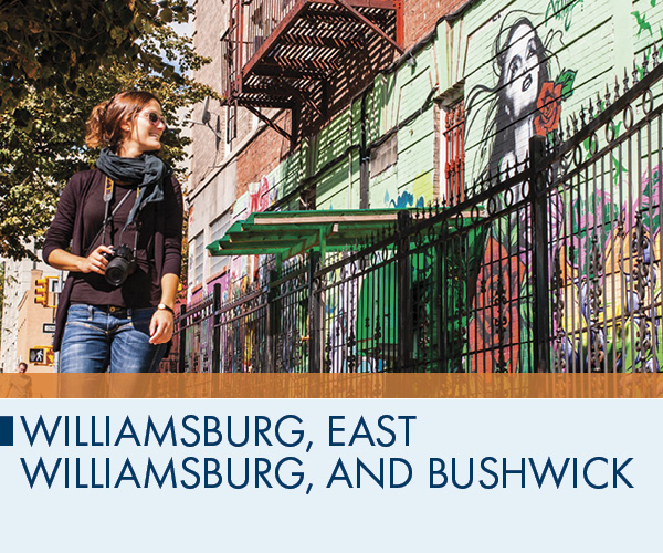 Williamsburg, East Williamsburg, and Bushwick
