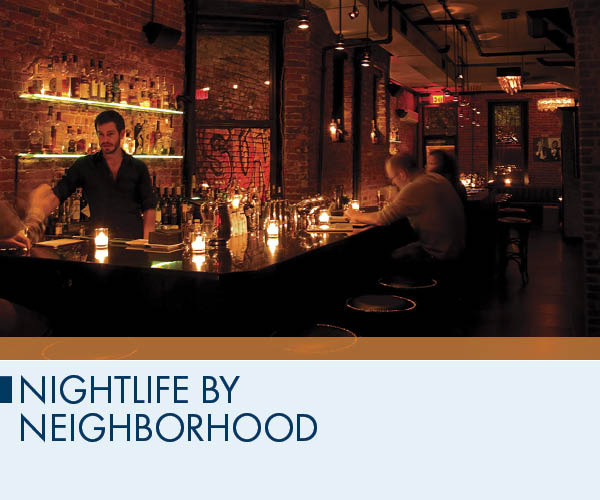 Nightlife by Neighborhood